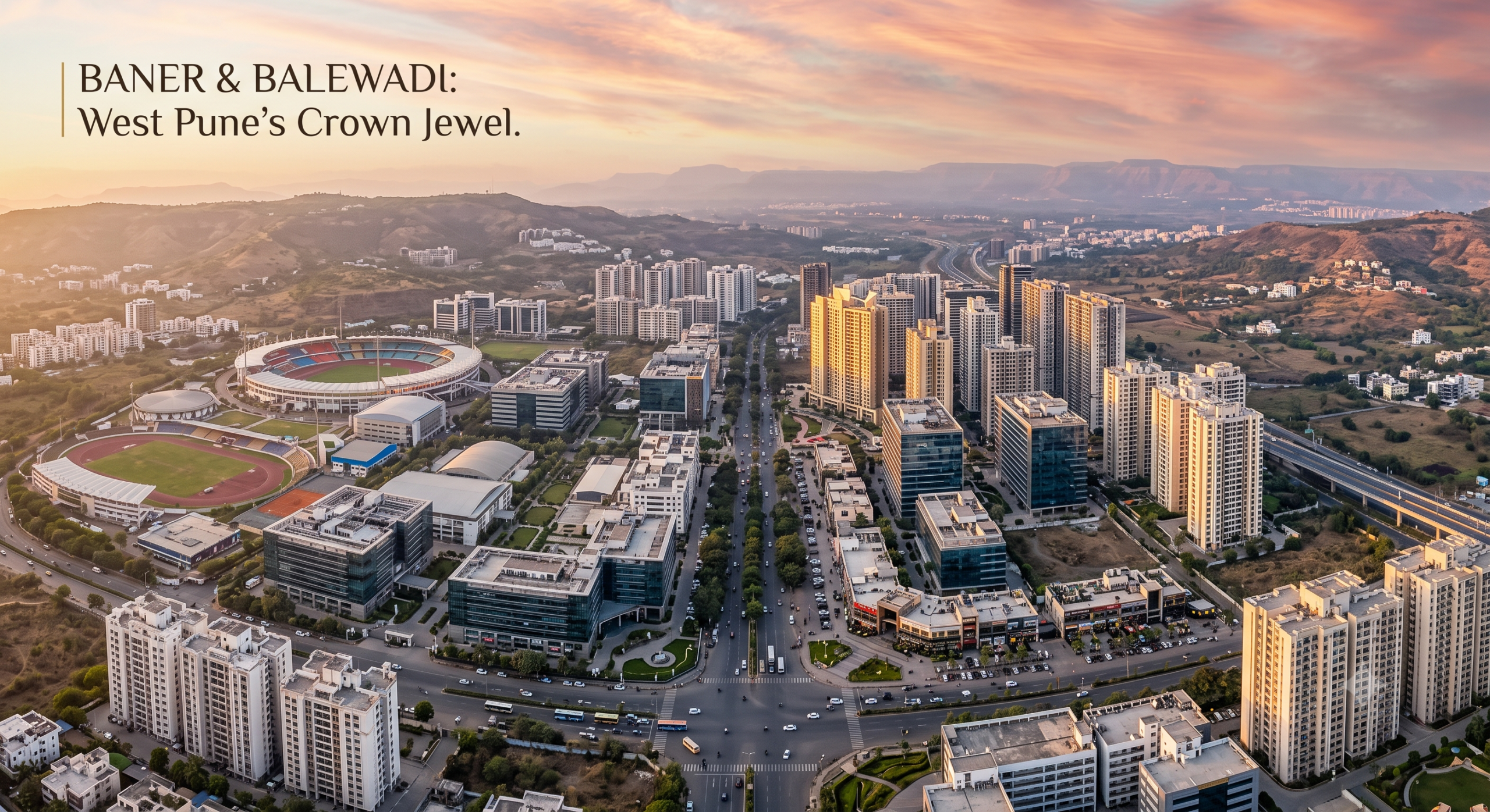 Baner Balewadi Pune premium residential lifestyle 2026
